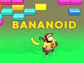 Oyun Bananoid