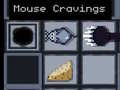 Oyun Mouse Cravings