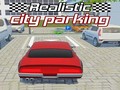 Oyun Realistic City Parking