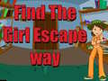 Oyun Find The Girl Escape Way