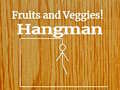 Oyun Fruits and Veggies Hangman