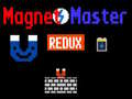 Oyun Magnet Master Redux