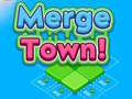 Oyun Merge Town!