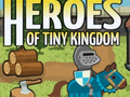 Oyun Heroes of Tiny Kingdom