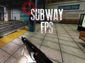Oyun Subway FPS