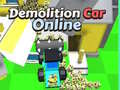 Oyun Demolition Car Online 