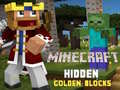 Oyun Minecraft Hidden Golden Blocks