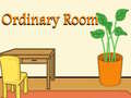 Oyun Ordinary Room