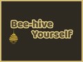 Oyun Bee-hive Yourself