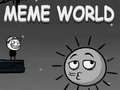 Oyun MeMe World