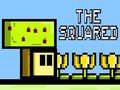 Oyun The Squared