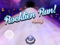 Oyun Rocklien Run! Infininy
