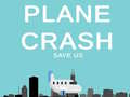 Oyun Plane Crash save us