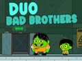 Oyun Duo Bad Brothers