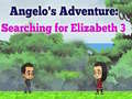 Oyun Angelos Adventure: Searching for Elizabeth 3