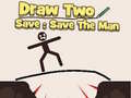 Oyun Draw to Save: Save the Man