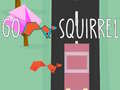 Oyun Go Squirrel