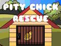 Oyun Pity Chick Rescue