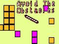Oyun Avoid the obstacles