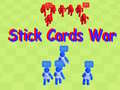 Oyun Stick Cards War