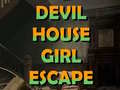Oyun Devil House girl escape