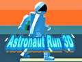Oyun Astronaut Run 3D