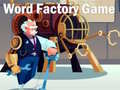 Oyun Word Factory Game
