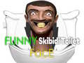 Oyun Funny Skibidi Toilet Face