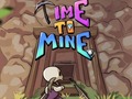 Oyun Time To Mine - Idle Tycoon