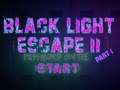 Oyun Black Light Escape 2
