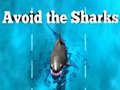 Oyun Avoid the Sharks