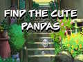 Oyun Find The Cute Pandas