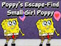 Oyun Poppy's Escape Find Small Girl Poppy