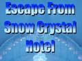 Oyun Escape From Snow Crystal Hotel