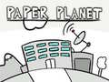 Oyun Paper Planet