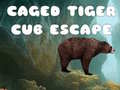 Oyun Caged Tiger Cub Escape
