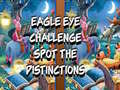 Oyun Eagle Eye Challenge Spot the Distinctions