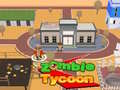 Oyun Zombie Tycoon