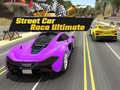 Oyun Street Car Race Ultimate