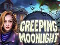 Oyun Creeping Moonlight