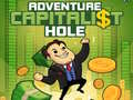 Oyun Adventure Capitalist Hole