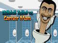 Oyun Skibidi Toilet vs Camer Man