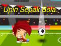 Oyun Upin Ipin Sepak Bola