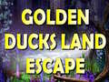 Oyun Golden Ducks Land Escape