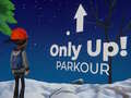 Oyun Only Up! Parkour