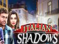 Oyun Italian Shadows