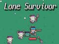 Oyun Lone Survivor