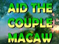 Oyun Aid The Couple Macaw 