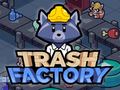 Oyun Trash Factory