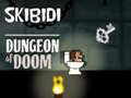 Oyun Skibidi Dungeon Of Doom